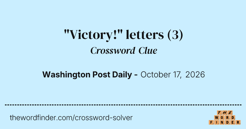 "Victory!" letters crossword clue image