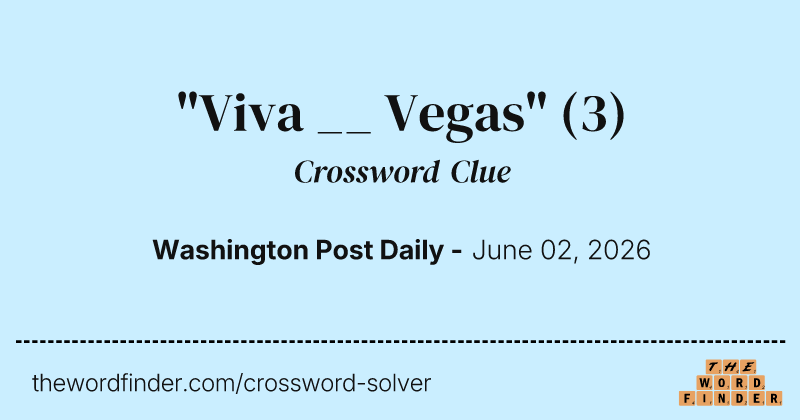 "Viva __ Vegas" crossword clue image