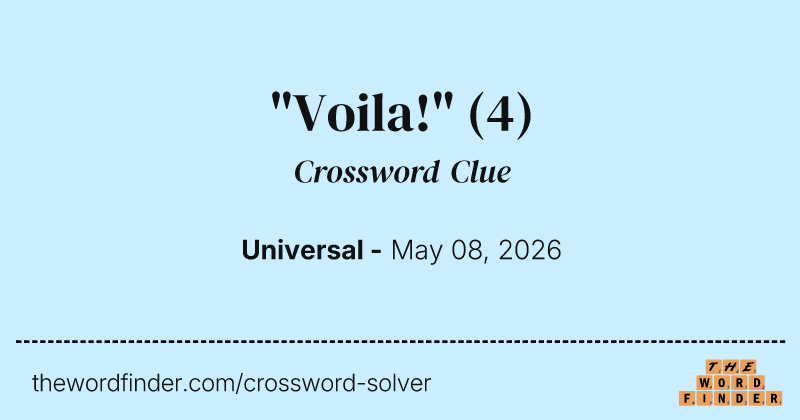 "Voila!" crossword clue image
