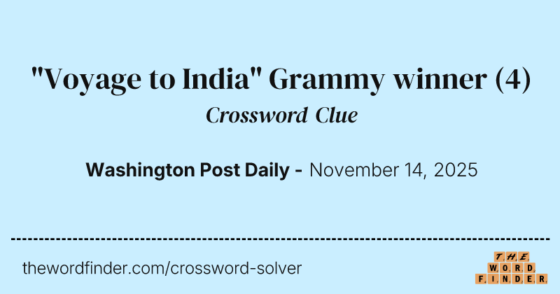"Voyage to India" Grammy winner crossword clue image