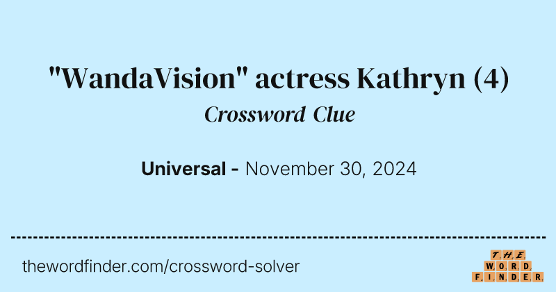 "WandaVision" actress Kathryn crossword clue image