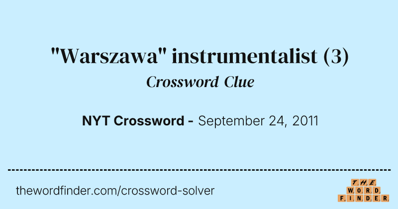 "Warszawa" instrumentalist crossword clue image