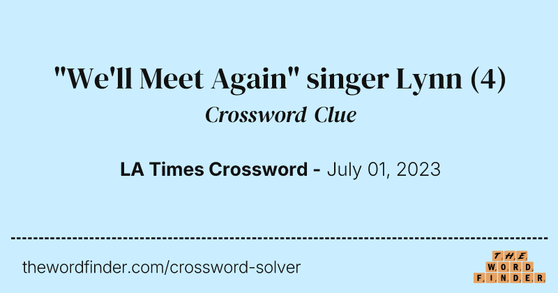 "We'll Meet Again" singer Lynn crossword clue image