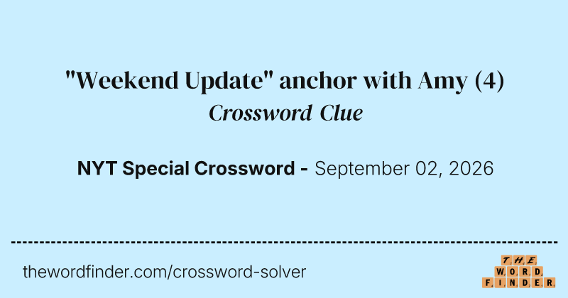 "Weekend Update" anchor with Amy crossword clue image