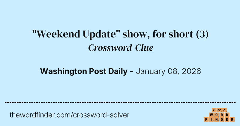 "Weekend Update" show, for short crossword clue image