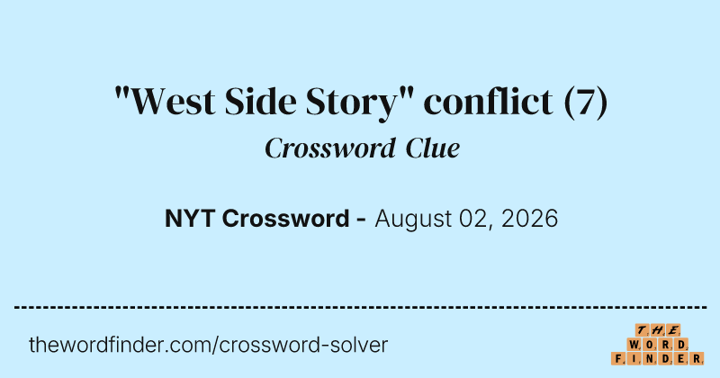 "West Side Story" conflict crossword clue image