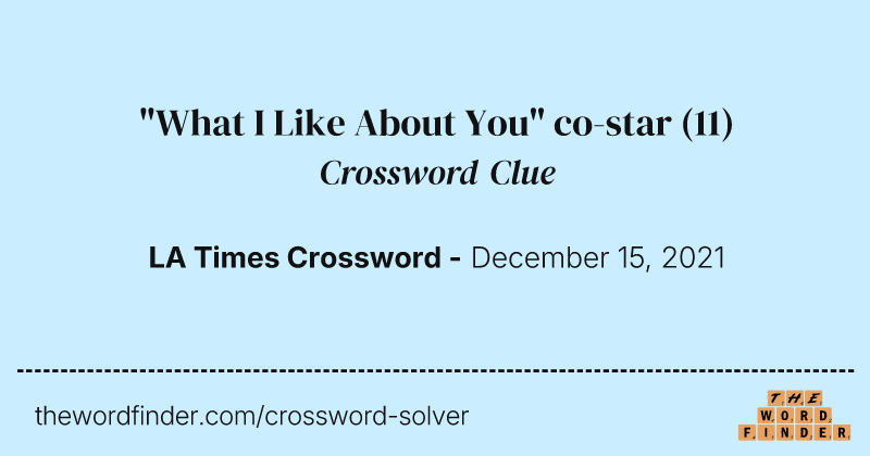 "What I Like About You" co-star crossword clue image