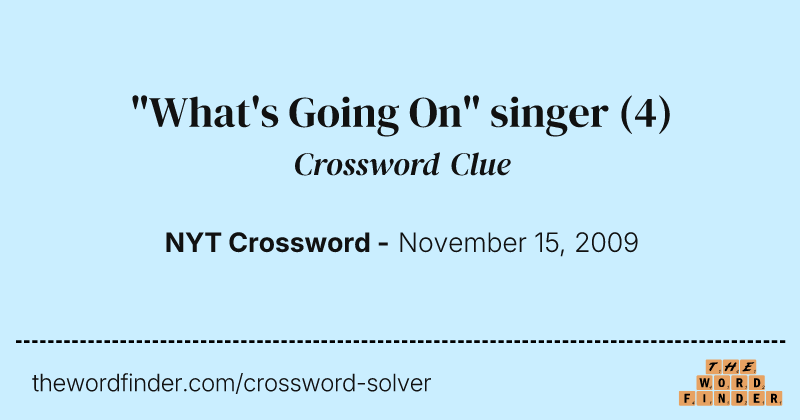 "What's Going On" singer crossword clue image