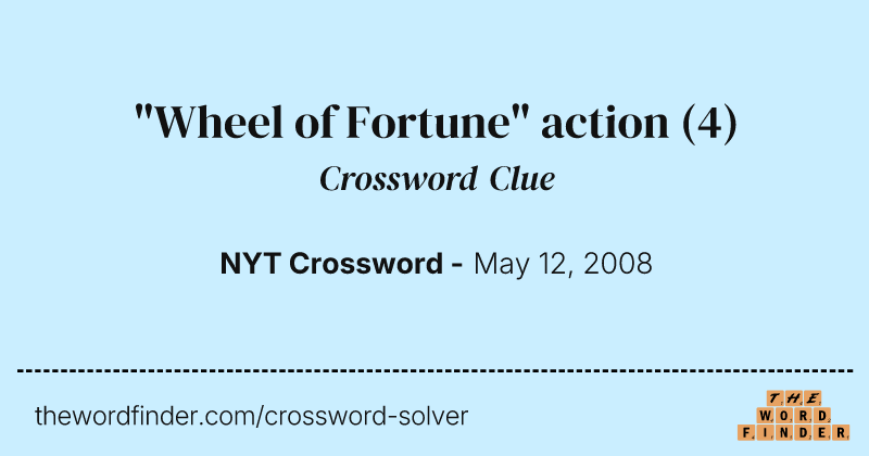 "Wheel of Fortune" action crossword clue image