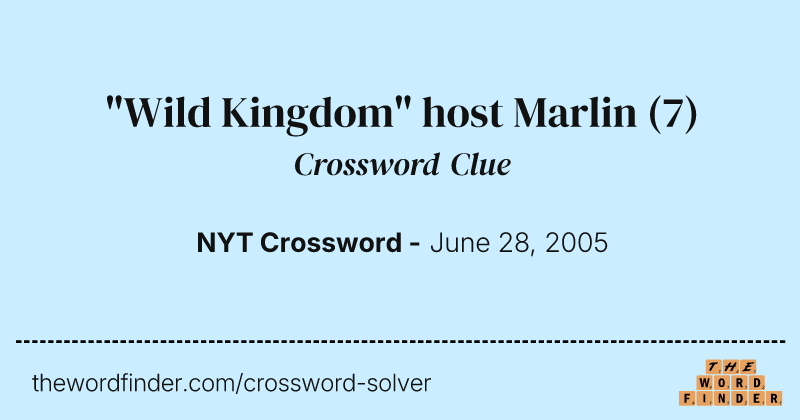 "Wild Kingdom" host Marlin crossword clue image