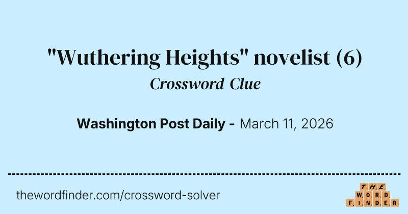 "Wuthering Heights" novelist crossword clue image