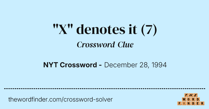 "X" denotes it crossword clue image