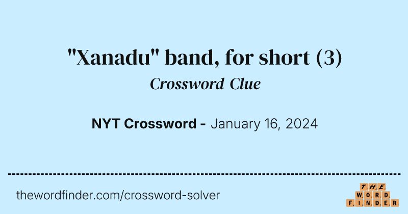 "Xanadu" band, for short crossword clue image