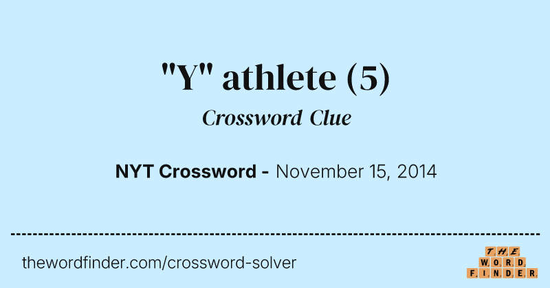 "Y" athlete crossword clue image