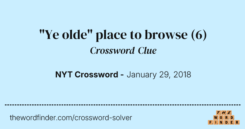 "Ye olde" place to browse crossword clue image