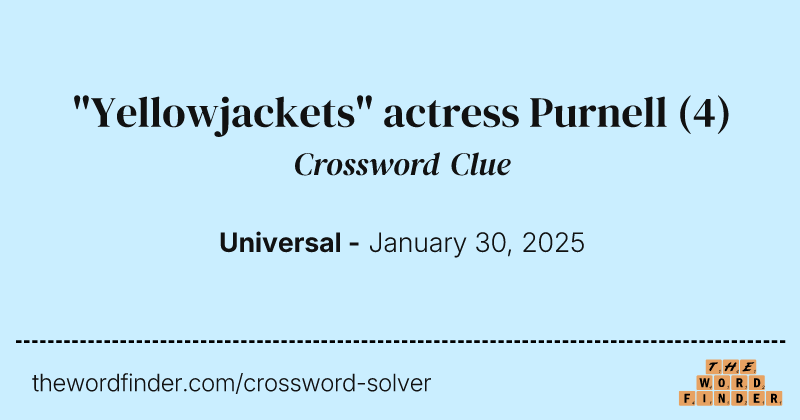 "Yellowjackets" actress Purnell crossword clue image