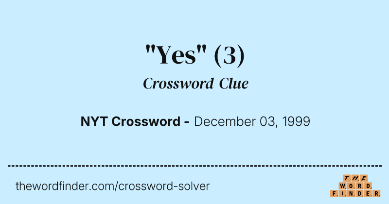 "Yes" crossword clue image
