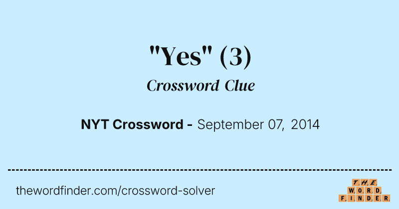 "Yes" crossword clue image