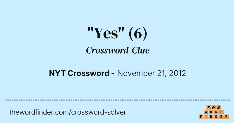 "Yes" crossword clue image
