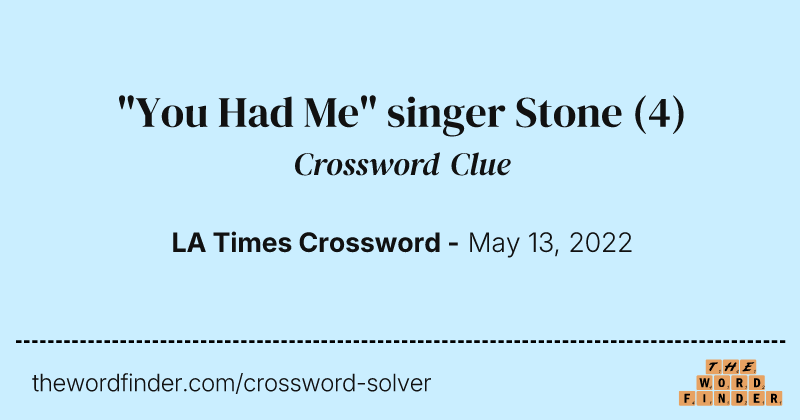 "You Had Me" singer Stone crossword clue image