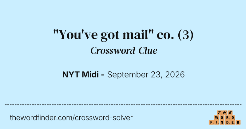 "You've got mail" co. crossword clue image