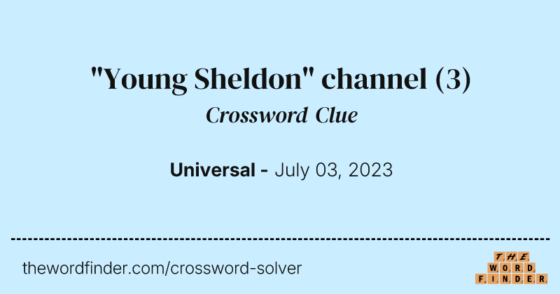 "Young Sheldon" channel crossword clue image