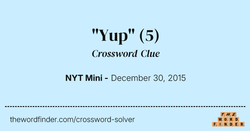 "Yup" crossword clue image