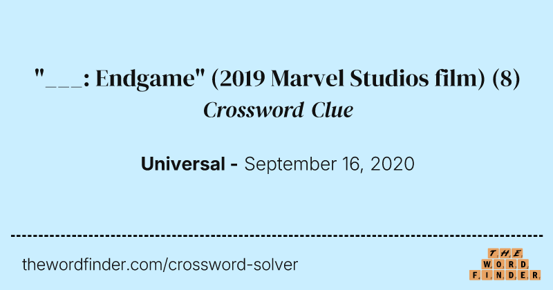"___: Endgame" (2019 Marvel Studios film) crossword clue image