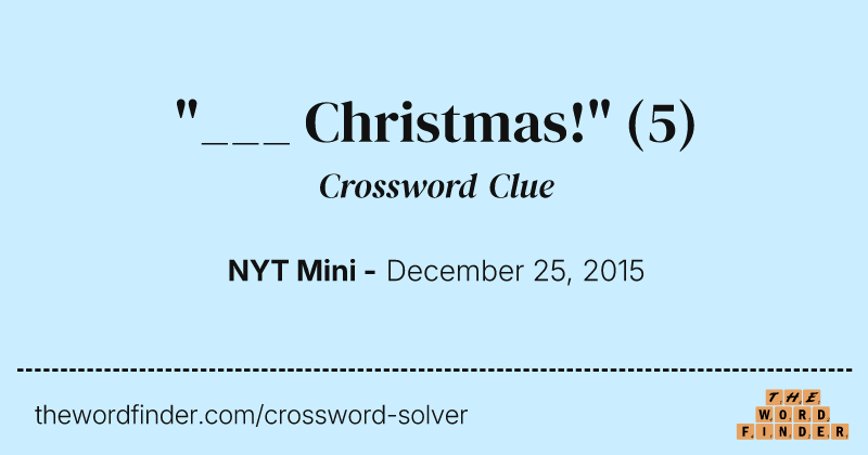 "___ Christmas!" crossword clue image