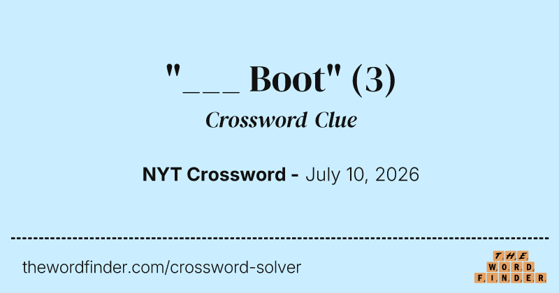 "___ Boot" crossword clue image