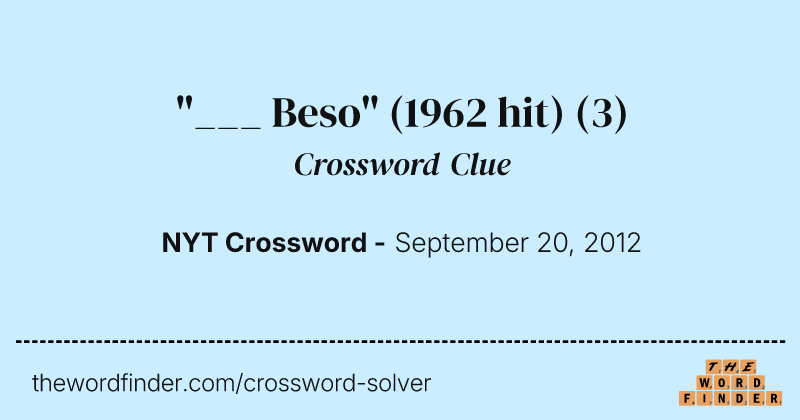 "___ Beso" (1962 hit) crossword clue image