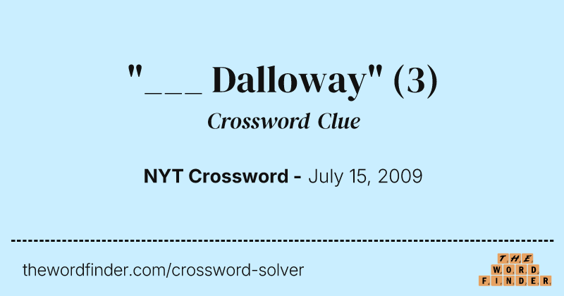 "___ Dalloway" crossword clue image