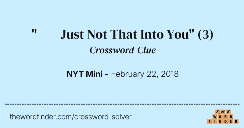 "___ Just Not That Into You" crossword clue image