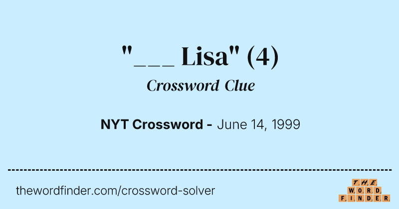 "___ Lisa" crossword clue image