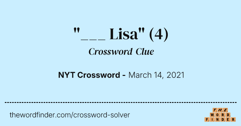 "___ Lisa" crossword clue image