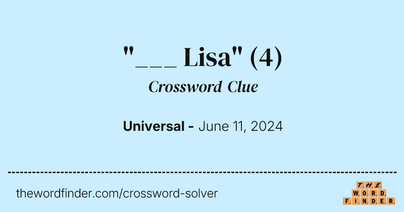 "___ Lisa" crossword clue image
