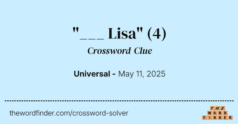 "___ Lisa" crossword clue image