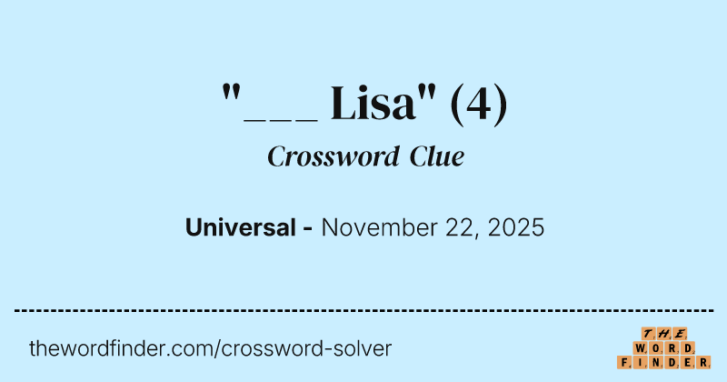 "___ Lisa" crossword clue image