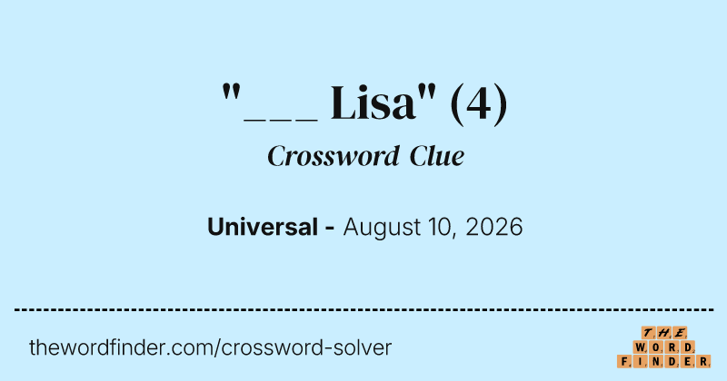 "___ Lisa" crossword clue image