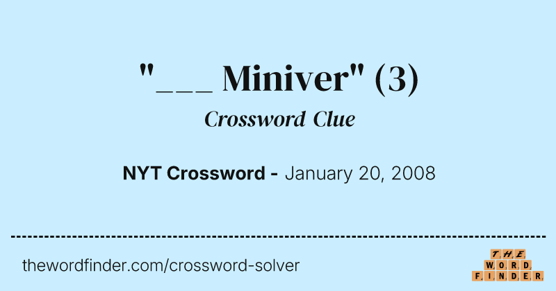 "___ Miniver" crossword clue image