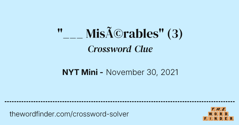 "___ Misérables" crossword clue image