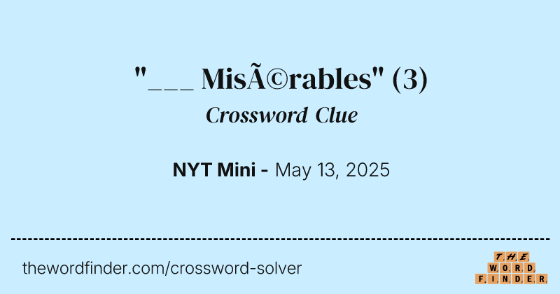"___ Misérables" crossword clue image
