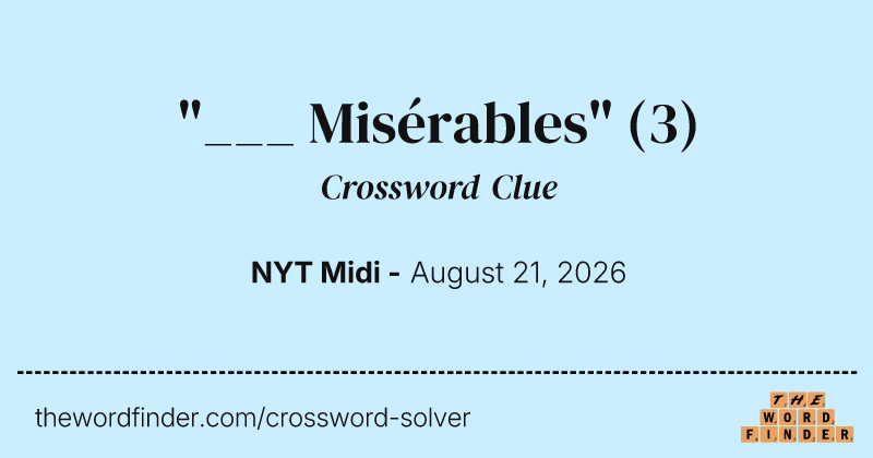 "___ Misérables" crossword clue image