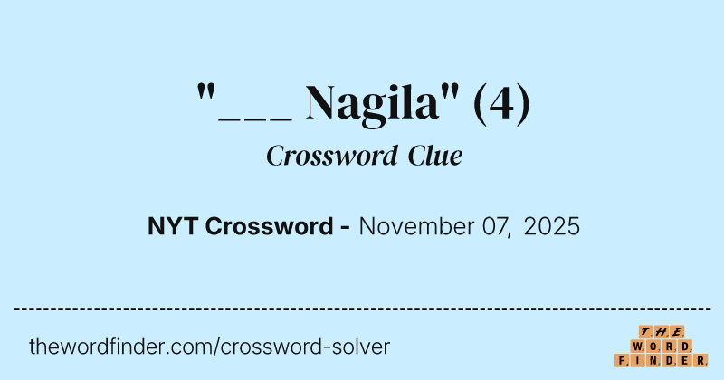 "___ Nagila" crossword clue image