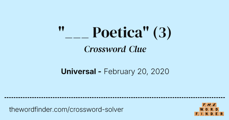 "___ Poetica" crossword clue image