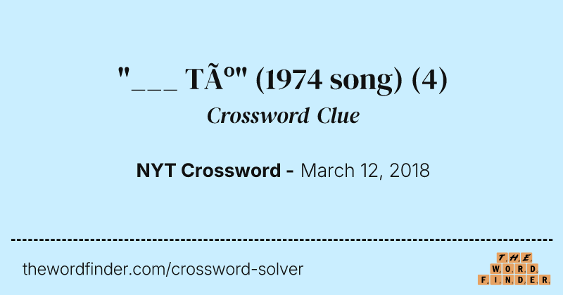 "___ Tú" (1974 song) crossword clue image