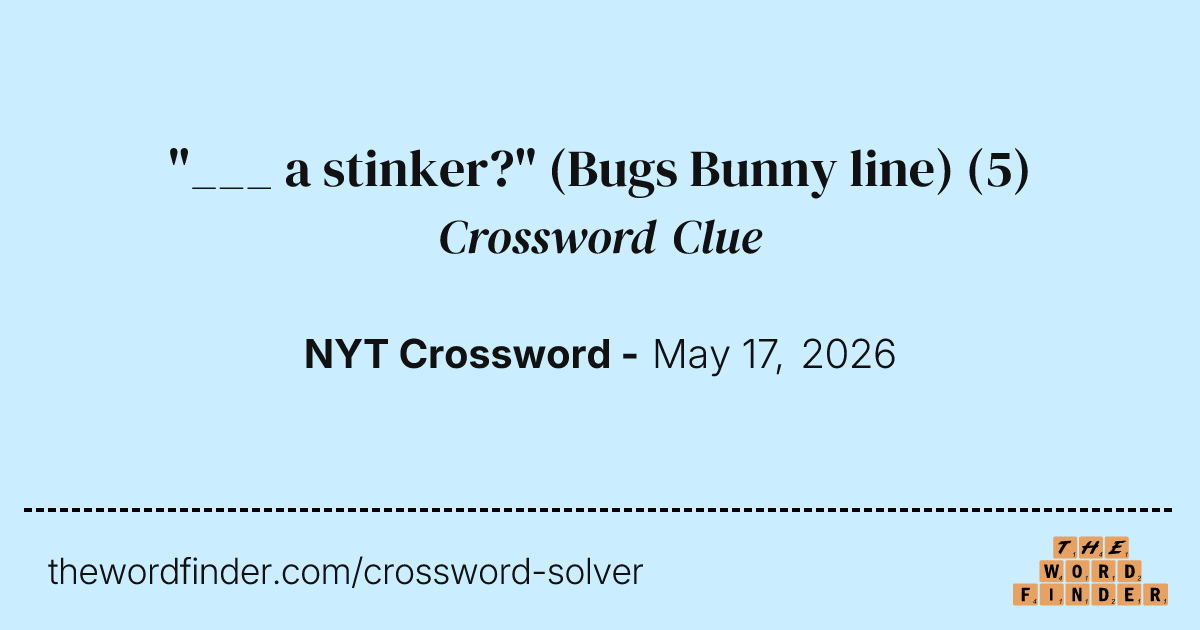 a stinker?