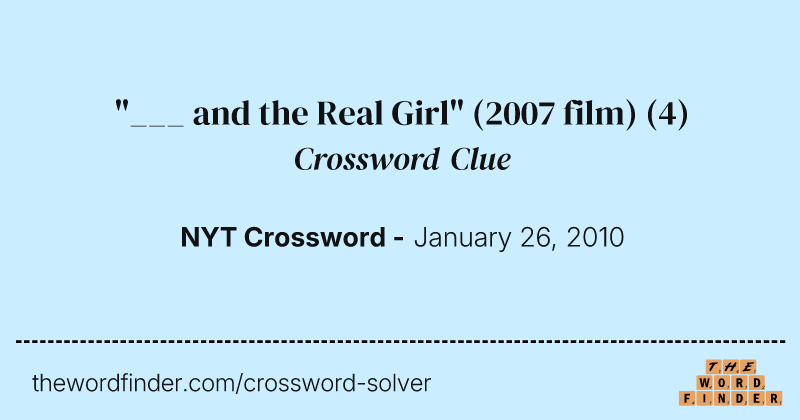 "___ and the Real Girl" (2007 film) crossword clue image