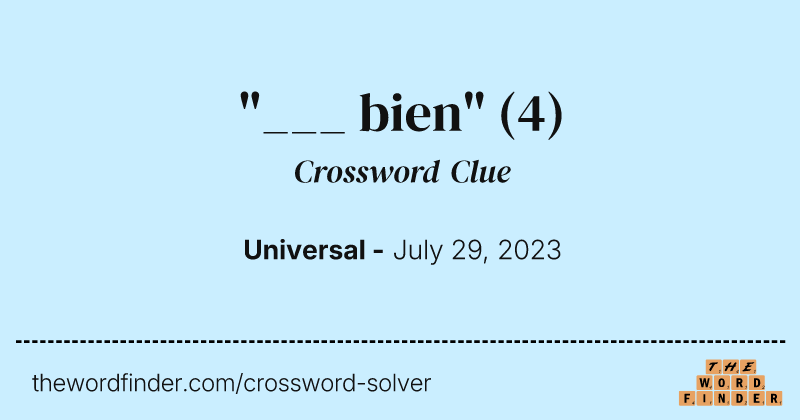 "___ bien" crossword clue image