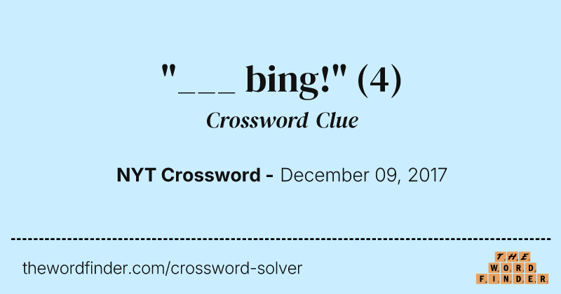 "___ bing!" crossword clue image